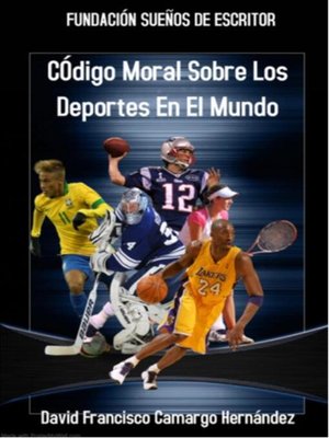 cover image of Código Moral Sobre Los Deportes En El Mundo